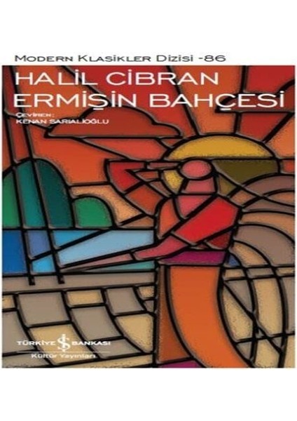 Ermişin Bahçesi - Modern Klasikler Dizisi