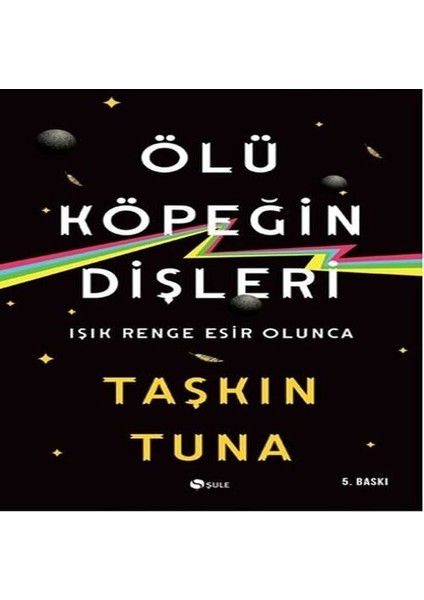 Ölü Köpeğin Dişleri