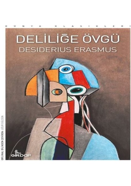 Deliliğe Övgü