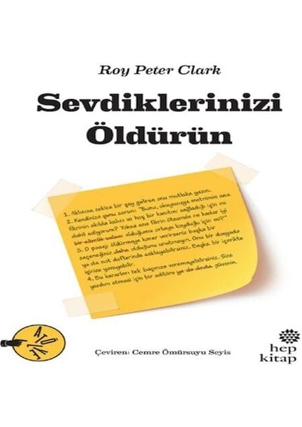 Sevdiklerinizi Öldürün