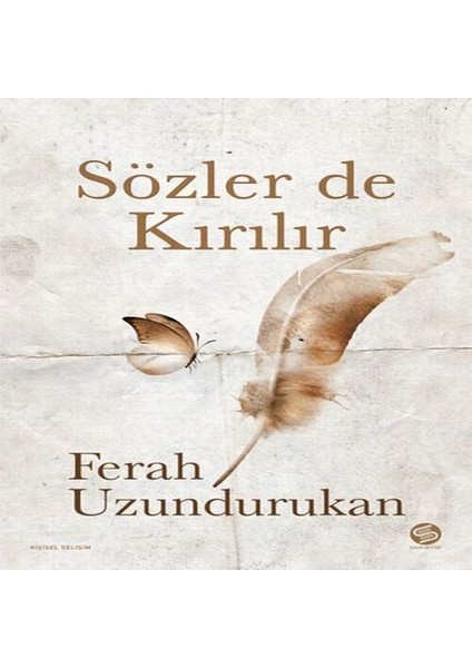 Sözler De Kırılır
