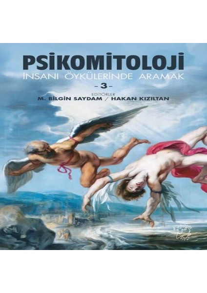Psikomitoloji Öyküleri-3