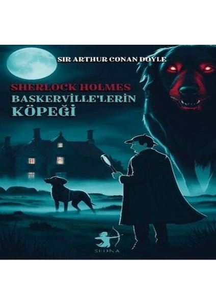 Baskerville Lerin Köpeği - Sherlock Holmes