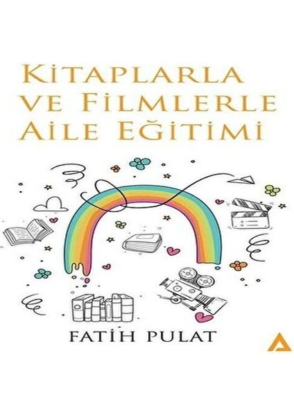 Larla ve Filmlerle Aile Eğitimi