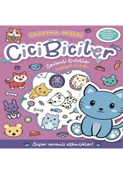 Cicibiciler Sevimli Evciller Faaliyet Kitabı