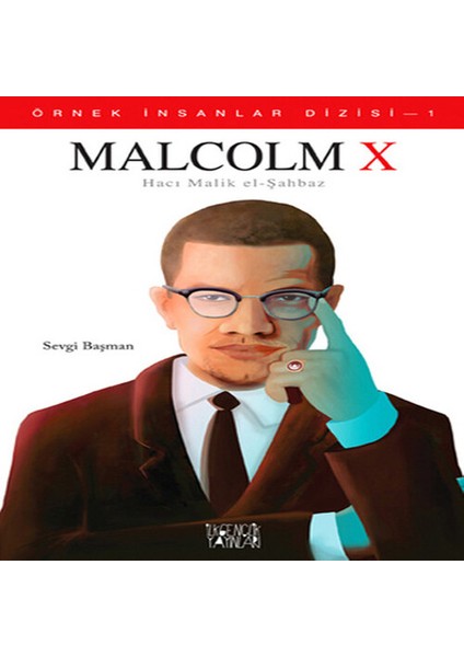 Örnek Insanlar Dizisi-1 Malcolm x