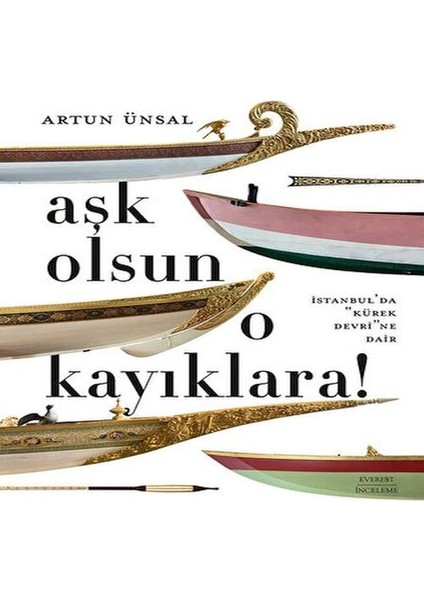 Aşk Olsun O Kayıklara