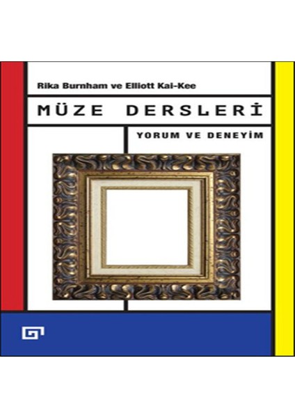 Müze Dersleri Yorum ve Deneyim