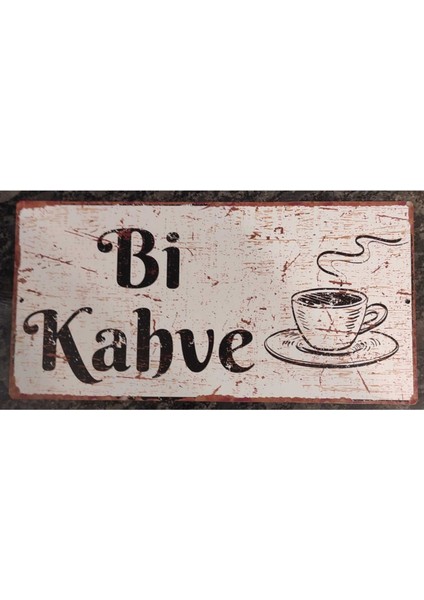 Bi Kahve Alüminyum Duvar Dekoru - Uv Baskılı Metal Tabela fiyatları