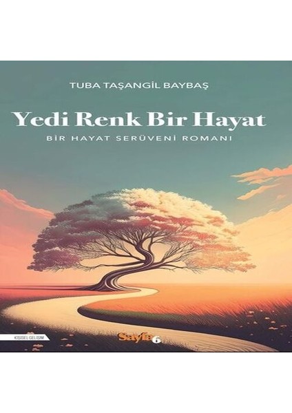 Yedi Renk Bir Hayat