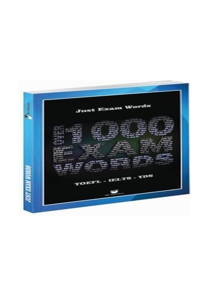Just Exam Words - Toefl, Kpds, Üds, Ielts, Yds