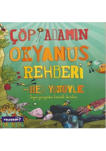 Çöp Adamın Okyanus Rehberi
