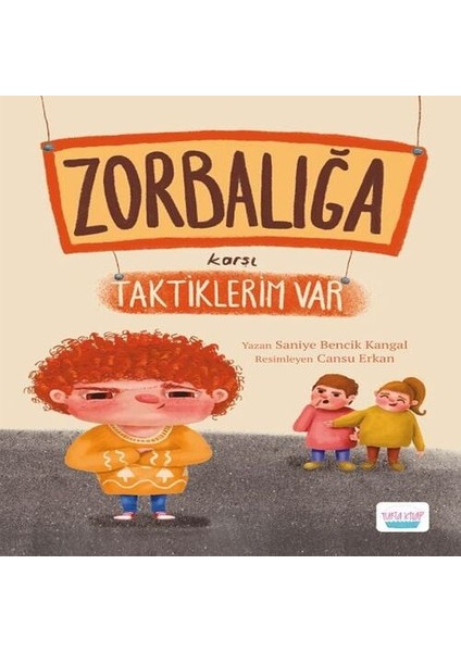 Zorbalığa Karşı Taktiklerim Var