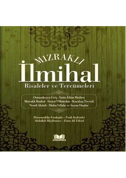Mızraklı Ilmihal Tercümesi Fatih Kalender