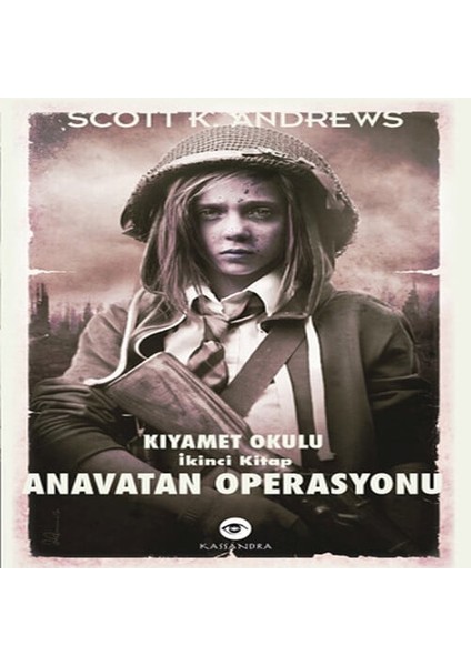 Anavatan Operasyonu / Kıyamet Okulu Ikinci