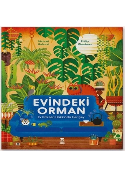 Evindeki Orman (Ciltli)