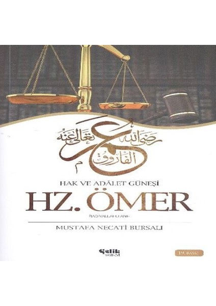 Hazreti Ömer / Hak ve Adalet Güneşi