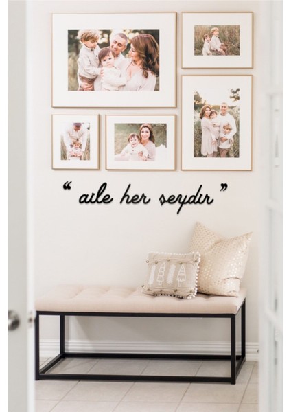 Aile Her Şeydir Yazılı Dekoratif Ahşap Tablo, Şık ve Doğal Dekorasyon Için Ideal. fiyatları