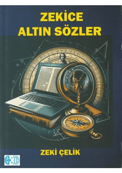 Zekice Altın Sözler
