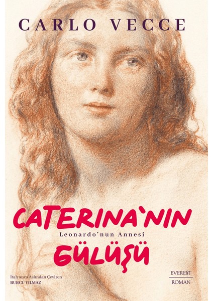 Caterina’nın Gülüşü - Carlo Vecce