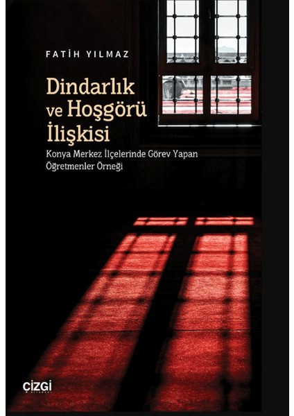 Dindarlık ve Hoşgörü Ilişkisi