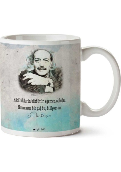 Cemal Süreya Biliyorsun Iki Tarafı Baskılı Kupa Bardak