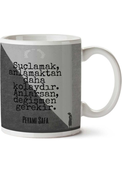 Peyami Safa Değişmen Gerekir Iki Tarafı Baskılı Kupa Bardak