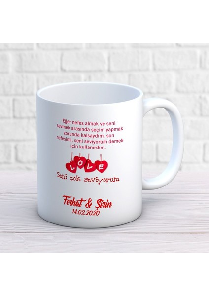 Kişiye Özel Sevgililer Günü Son Nefesim Kupa Bardak