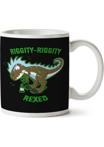 Riggity Riggity Redxed Iki Tarafı Baskılı Kupa Bardak