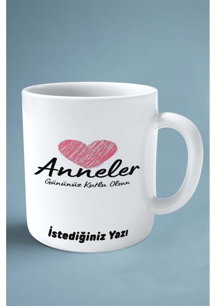Anneler Günü Anne Hediye Baskılı Kupa Bardak Çift Taraflı Baskı Kişiye Özel Model 38 fiyatları