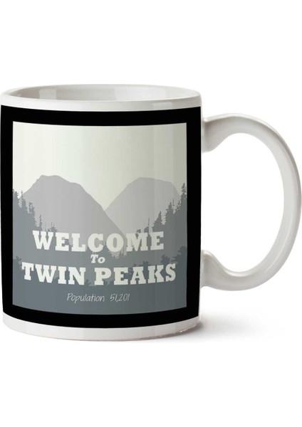 Twin Peaks Welcome Iki Tarafı Baskılı Kupa Bardak