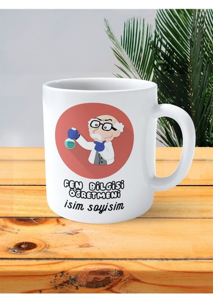 Fen Bilgisi Öğretmeni Baskılı Kupa Bardak Isimli Kişiye Özel Erkek Deney