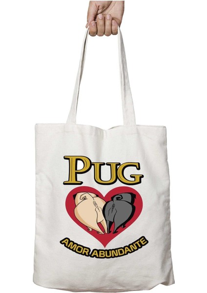 Pug - Amor Abundante Iki Tarafı Kalıcı Baskılı Yıkanabilir Okul Plaj Omuz Bez Çantası