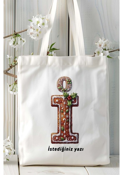 I Harfi Kurabiye Noel Yeniyıl Isimli Baskılı Bez Omuz Çantası Çift Taraflı Kişiye Özel Model 11 fiyatları