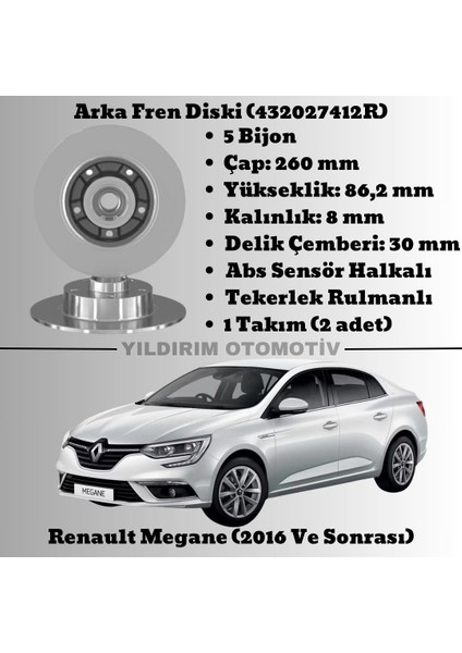Renault Megane Arka Fren Diski 2016 ve Sonrası 432027412R
