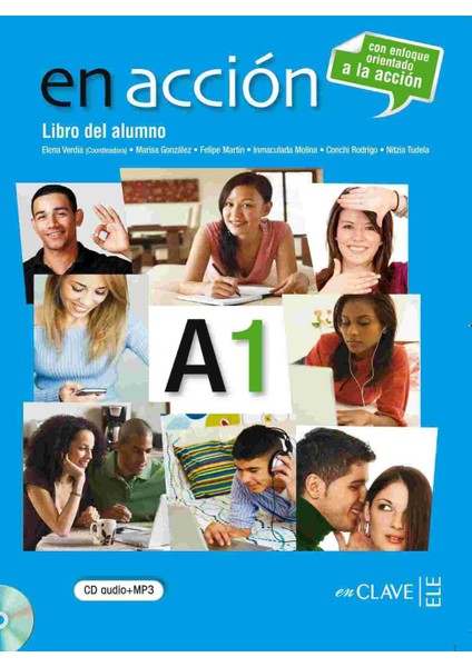 En Acción A1 Libro Del Alumno (Ders Kitabı +Audio Descargable) İspanyolca Temel Seviye-Elena Verdia
