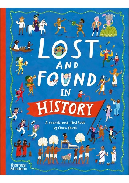 Lost and Found in History