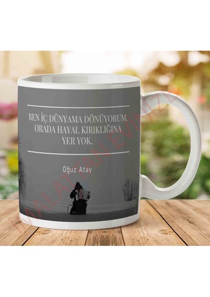 A2807 Oğuz Atay Hayal Kırıklığına Yer Yok Iki Tarafı Baskılı Kupa Bardak