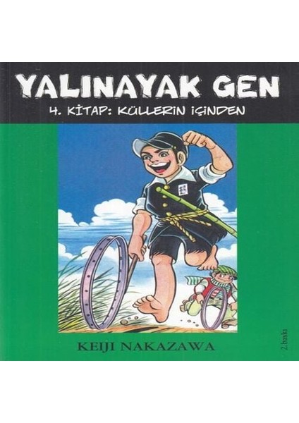 Yalınayak Gen 4. - Küllerin Içinden