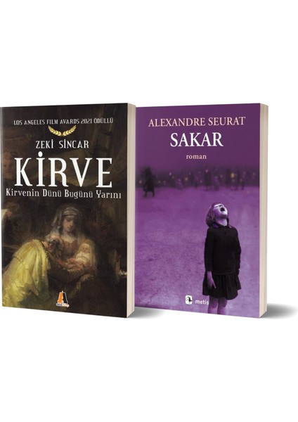 Kirve Kirvenin Dünü Bugünü Yarını - Sakar/alexandre Seurat