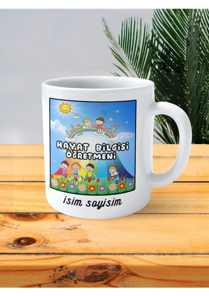 Hayat Bilgisi Öğretmeni Baskılı Kupa Bardak Isimli Kişiye Özel Gökkuşağı Çocuk