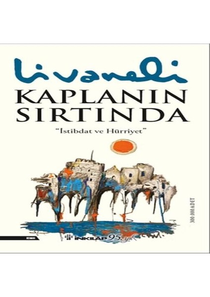 Kaplanın Sırtında (Yeni Kapak)