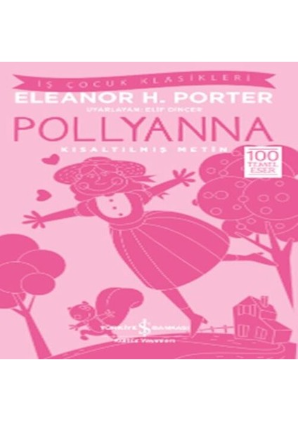 Pollyanna (Kısaltılmış Metin)