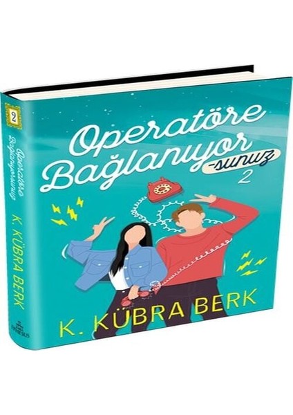 Operatöre Bağlanıyorsunuz 2 (Ciltli)