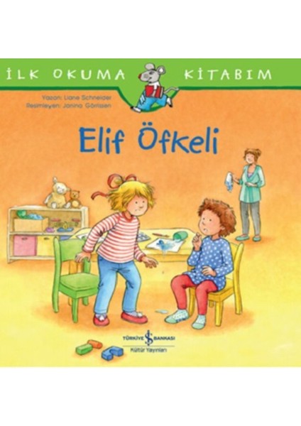 Elif Öfkeli - Ilk Okuma Kitabım