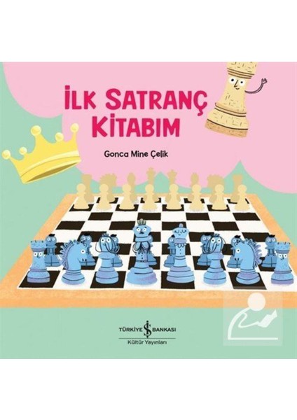 İlk Satranç Kitabım