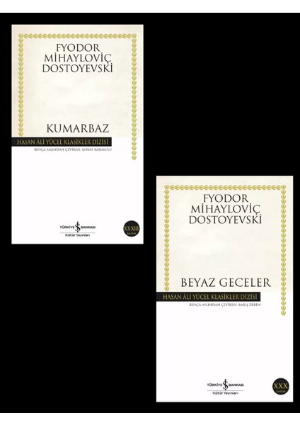 Beyaz Geceler - Kumarbaz ( Fyodor Mihayloviç Dostoyevski )