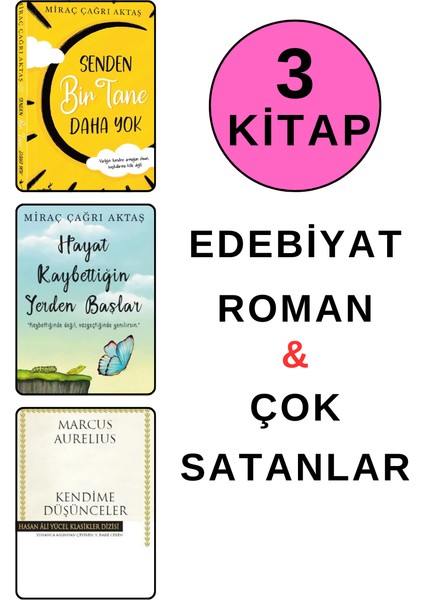 Senden Bir Tane Daha Yok - Hayat Kaybettiğin Yerden Başlar - Kendime Düşünceler modelleri