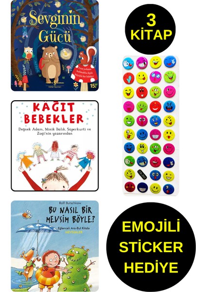 Emojili Sticker Hediye - Okul Öncesi Resimli Kitaplar - Sevginin Gücü - Kağıt Bebekler - Mevsim