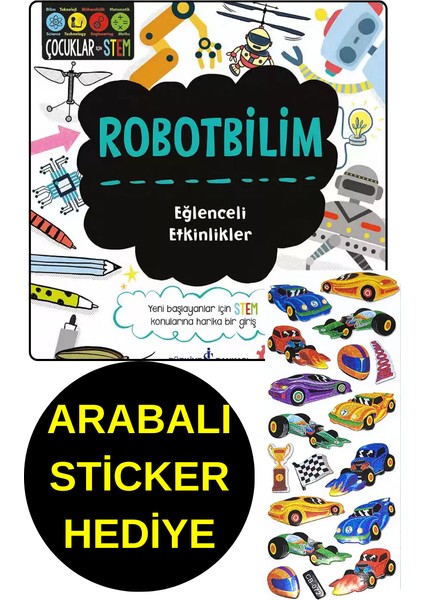 Arabalı Sticker Hediye - Robotbilim - Eğlenceli Etkinlikler - Çocuklar İçin Stem